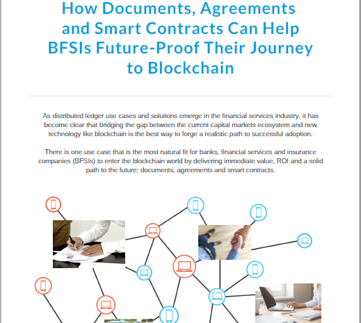  How Documents, Agreements and Smart Contracts Can Help BFSIs Future-Proof Their Journey to Blockchain